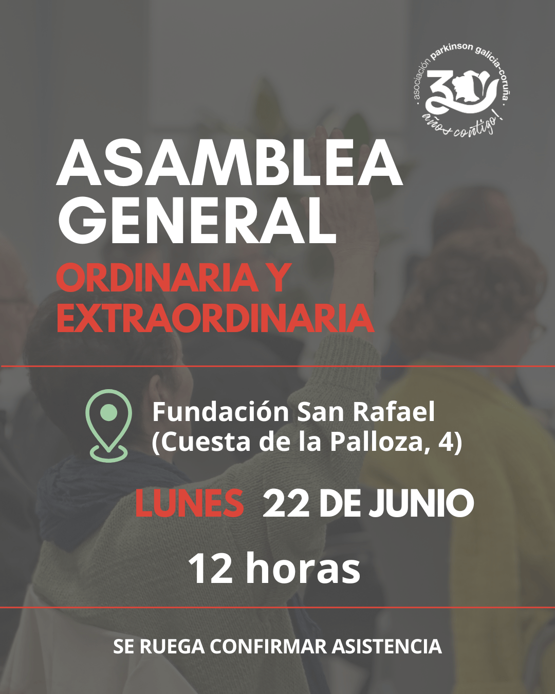 Asamblea General Ordinaria y Extraordinaria para las personas socias
